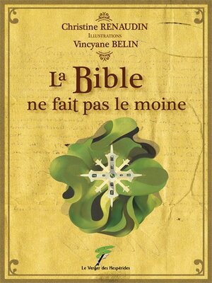 cover image of La Bible ne fait pas le moine
